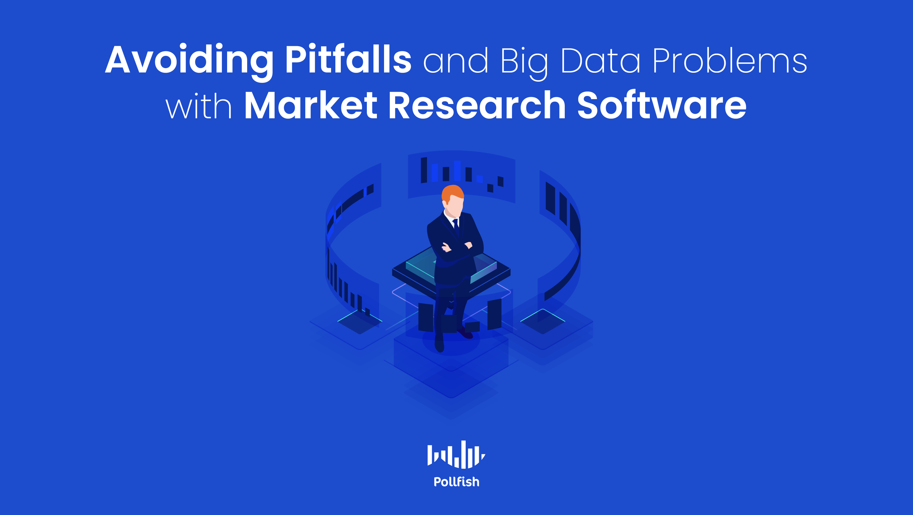 big data problems Archives - Pollfish Resources